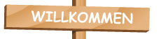 WILLKOMMEN